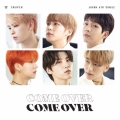 Come Over＜シークレット盤＞