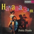 ハヴァナ・午前3時＜紙ジャケット仕様初回限定盤＞