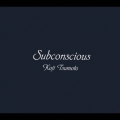 Subconscious