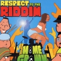 リスペクト・トゥ・ザ・リディム＜通常盤＞