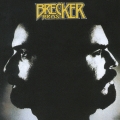 ザ・ブレッカー・ブラザーズ＜紙ジャケット仕様初回限定盤＞