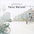 ワルツを踊れ　Tanz Walzer＜通常盤＞