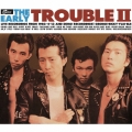 ジ・アーリー・トラブル2＜期間限定価格盤＞