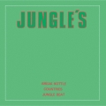 BREAK BOTTLE c/w COUNTRIES c/w JUNGLE BEAT