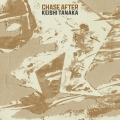 Chase After [LP+CD+ZINE]＜限定盤＞