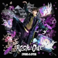 Rock Out [CD+ブロマイド]＜完全生産限定盤/心之介 Edition＞