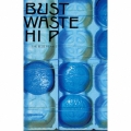 Bust Waste Hip [Cassette+Tシャツ(白/Mサイズ)]＜完全生産限定盤＞