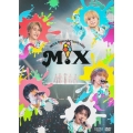 M!LK CONCERT TOUR 2025 「M!X」 [2DVD+Photobook]＜初回限定盤＞