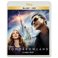 トゥモローランド [Blu-ray Disc+DVD]