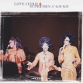 ラヴ・チャイルド シュープリームス・ア・ゴー・ゴー
