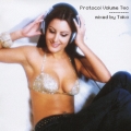 Protocol Volume Two mixed by Taka