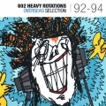 802 HEAVY ROTATIONS OVERSEAS SELECTION 92-94