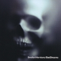 バッド・ドリームズ