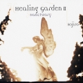 サンクチュアリー ヒーリング・ガーデンII