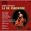 リヨン・オペラ オッフェンバック:喜歌劇「パリの生活」全5幕