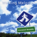 健康 ウォーキング・メロディーズ ≪入門編:リヴァプール・サウンズ≫