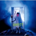 GHOST  [CD+DVD]＜初回生産限定盤＞