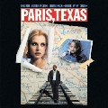 パリ、テキサス オリジナル・サウンドトラック＜初回生産限定盤＞