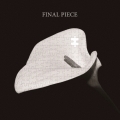 FINAL PIECE [CD+DVD]＜初回限定盤＞