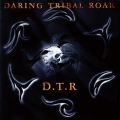 DARING TRIBAL ROAR＜生産限定盤＞