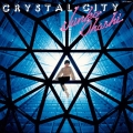 CRYSTAL CITY＜生産限定盤＞