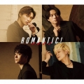 ROMANTIC! [CD+DVD]＜初回限定盤B＞