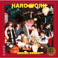 HARD WORK [CD+Blu-ray Disc+歌詞ブックレット]＜初回限定盤2＞