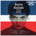ビストロ・バラッズ＜紙ジャケット仕様初回限定盤＞