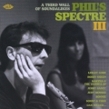 フィルズ・スペクトル３－フィル・スペクターの時代