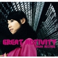 GREAT ACTIVITY  [CD+DVD]＜期間限定生産盤＞