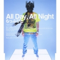 All Day,All Night＜期間限定生産盤＞