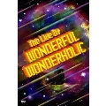 The Live Of WONDERFUL WONDERHOLIC