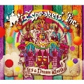 It's a Dream World [CD+DVD]＜初回限定盤＞