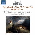 H.Brian: Symphony No.22-No.24, English Suite Op.12