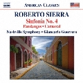 Roberto Sierra: Sinfonia No.4, Fandangos, Carnaval