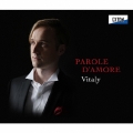 愛の言葉 -イタリア名オペラ・アリア&歌曲集-