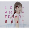 10TH ANNIVERSARY BEST＜通常盤＞
