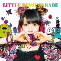 LiTTLE DEViL PARADE [CD+Blu-ray Disc]＜初回生産限定盤＞