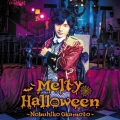 Melty Halloween [CD+DVD]＜豪華盤＞