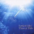 Love & Life,Time & Tide