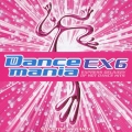 ダンスマニア　ＥＸ６ [CCCD]
