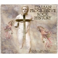 イタリアン・プログレッシヴ・ロック・ヒストリー～甦る情景