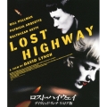 ロスト・ハイウェイ デイヴィッド・リンチ リストア版