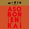 エム フロウ ディージェー ミックス アソ ボン! エンカイ