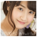My Starlit Point [CD+DVD]＜初回限定盤＞