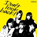 Don't look back! [CD+DVD]＜限定盤Type-A＞