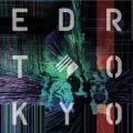 EDR TOKYO＜通常盤＞