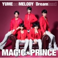 YUME no MELODY/Dreamland [CD+DVD]＜初回限定盤＞