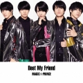 Best My Friend (A) [CD+DVD]＜初回限定盤＞