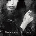 Heaven Knows＜通常盤＞